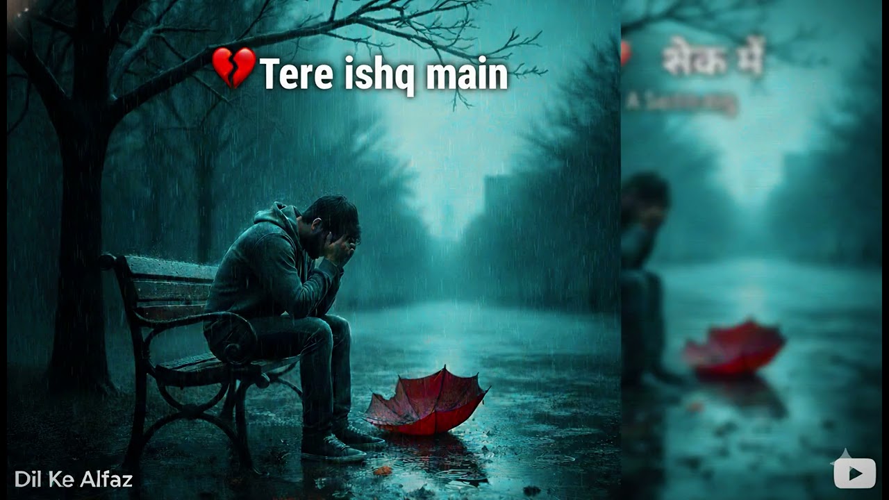 " TERE ISHQ MAIN 💔 PRESENTED by { Melo box } New best broken heart touching mood of sad song 😭
