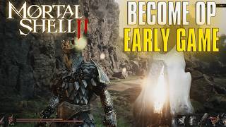 Mortal Shell 2 Best Farming To Become OP Early Game Ultimate Guide!