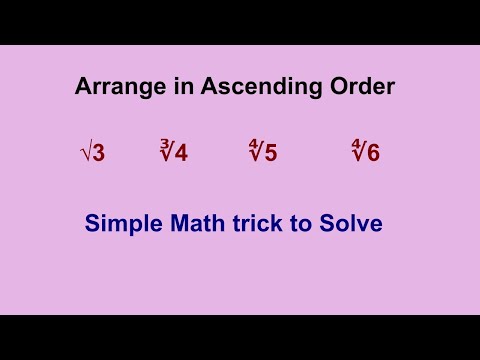 Interview Question - Arrange in ascending order √3 ∛4 ∜5 ∜6 | Problem 2