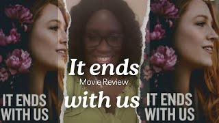 It Ends With Us Movie Review