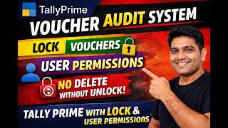 Tally Prime Voucher Audit System with Lock & User Permissions | Advanced TDL for Big Firms screenshot 5