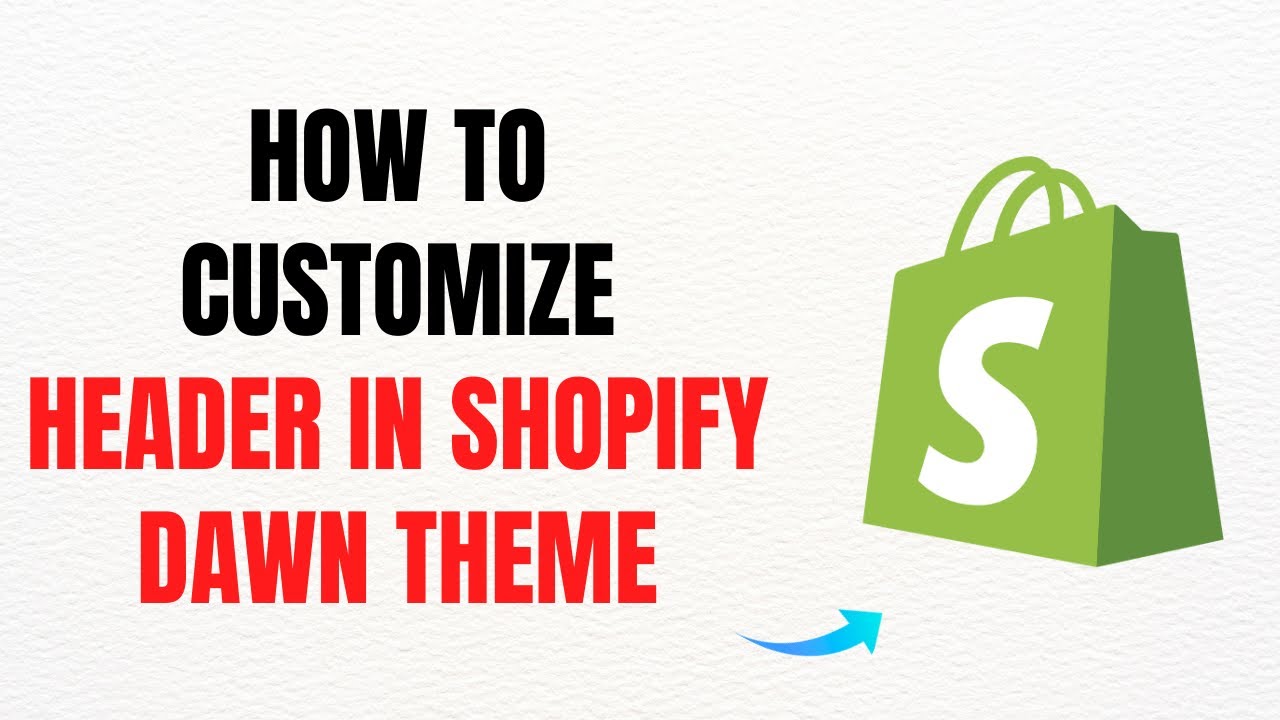 How to Customize Header in Shopify Dawn Theme – Best Method - YouTube