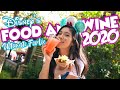 NEW! Ultimate Foodie Guide For The Food And Wine Festival 2020 at The Disneyland Resort!