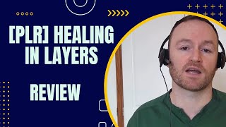 PLR Healing In Layers Review + 4 Bonuses To Make It Work FASTER!
