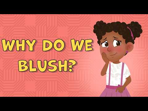 Why Do We Blush