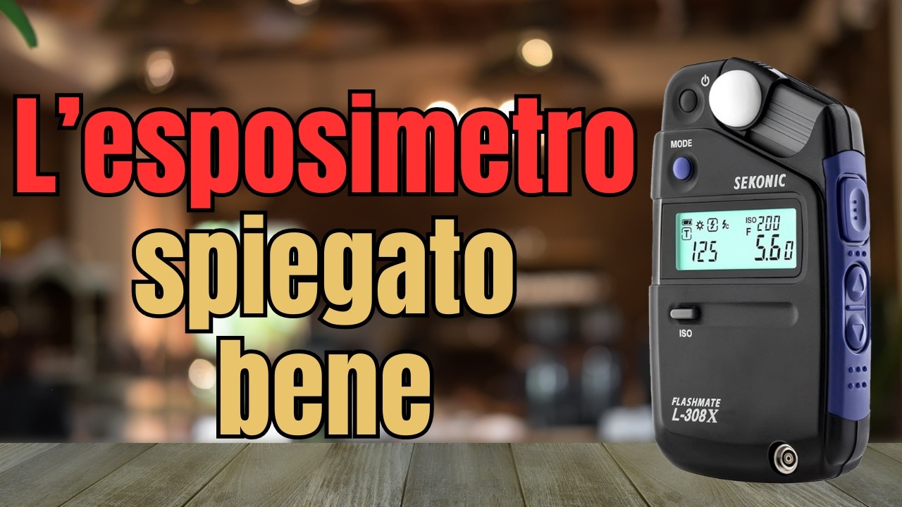 L'esposimetro spiegato bene