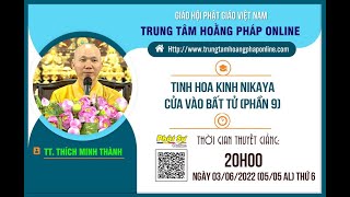 Tinh Hoa NIKAYA - Cửa Vào Bất Tử 9