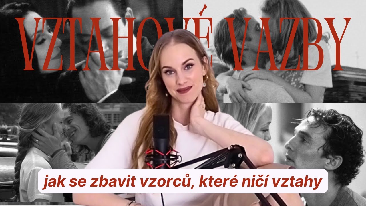 TEORIE PŘIPOUTÁNÍ | jak z úzkostné a vyhýbavé vazby udělat bezpečnou