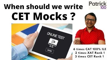 When should we write CET Mocks? | MBA-CET | Patrick Dsouza | 3 times CET Rank1