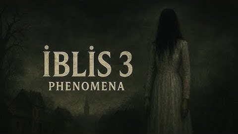 İblis3-Phenomena-Full Game Walkthrough-Gameplay No Commentary