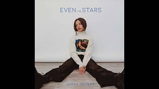 Even the Stars by Sarah Jeffery | 1 HOUR