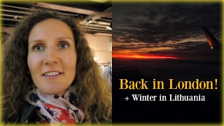 Back in London After 5 Years, Experiencing Winter in Lithuania, a Mini Food Diary