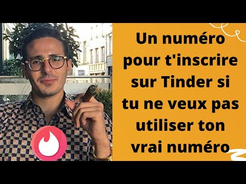 UN NUMÉRO POUR T'INSCRIRE SUR TINDER OÙ PLUS !!