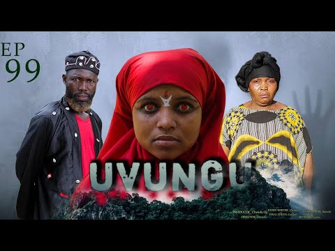 UVUNGU Ep 99 Chendu
