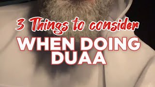 3 things to consider when doing duaa