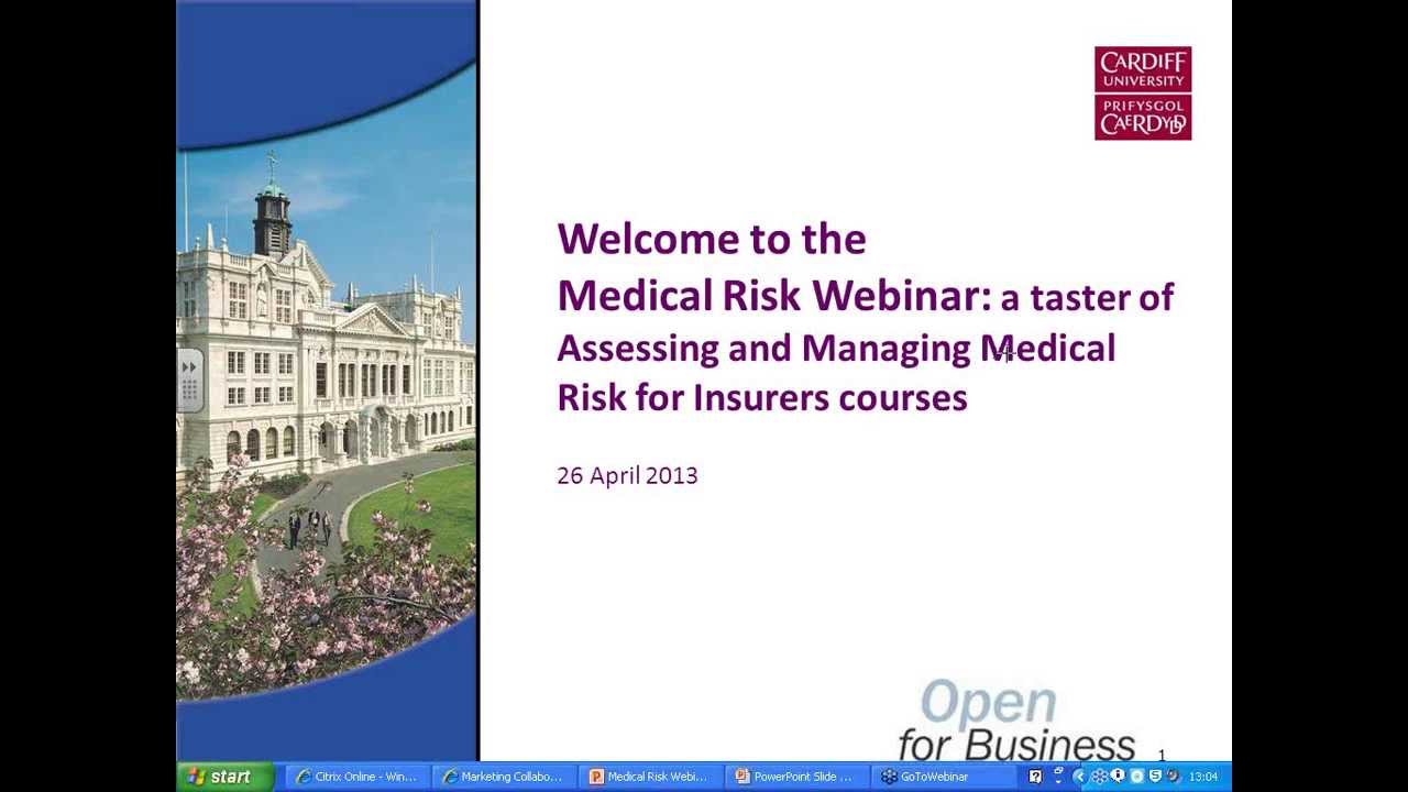 Cardiff University Medical Risk Webinar April 2013 - YouTube