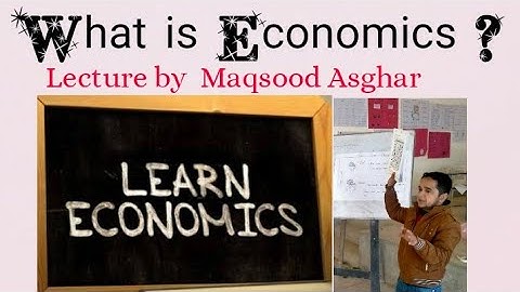 | What is Economics | معاشیات کیا ہے | Basic Concept Of Economics |