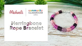 Online Class: Herringbone Rope Bracelet | Michaels screenshot 4