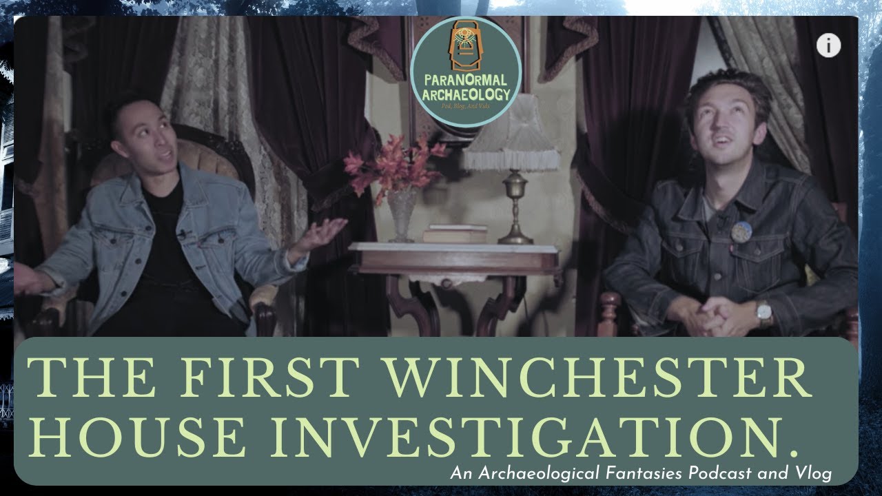 Investigating The Winchester House with Ryan & Shane, a Paranormal Archaeology Reaction.