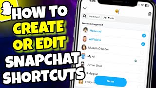 (UPDATED) How to Make or Edit Shortcut on Snapchat in 2026 - Easy!