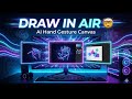 Draw in Air Using AI | AirCanvas Python Project Tutorial
