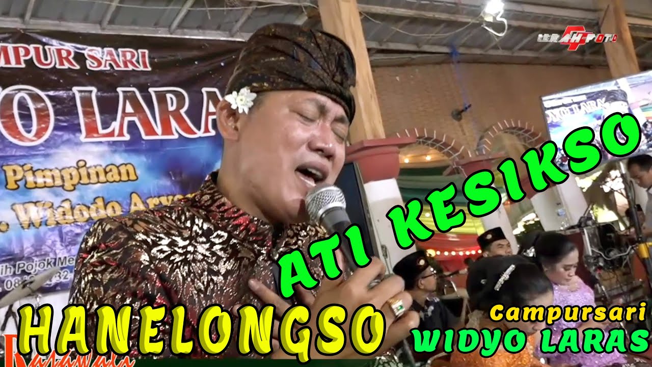 FULL SRAGENAN ATI KESIKSO HANELONGSO CAMPURSARI WIDYO LARAS