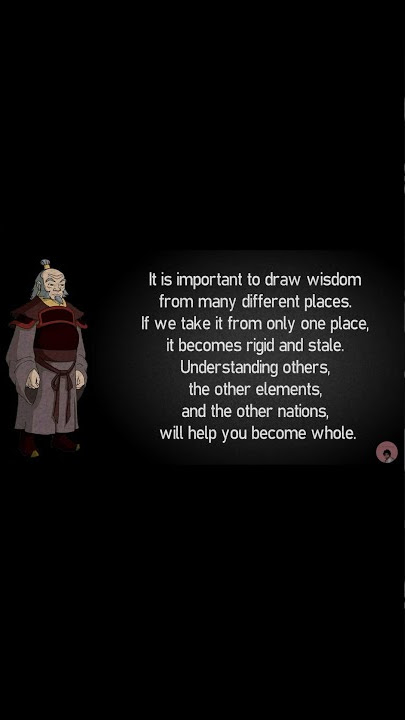 Understanding others will help you become whole   -General Iroh-   #shorts #avatar #generaliroh
