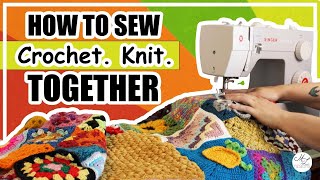 Mastering the Art of Sewing Together Crochet, Knit and Granny Squares | MissEverLee Designs Tutorial