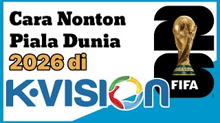 How to Watch the 2026 World Cup on K-Vision