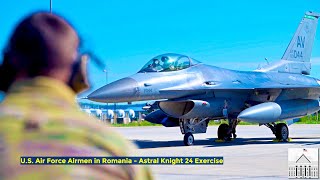 U.S. Air Force Airmen in Romania - Astral Knight 24 Exercise