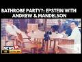 Newly Surfaced Image Shows Prince Andrew &amp; Peter Mandelson With Jeffrey Epstein | Epstein Files | 4K