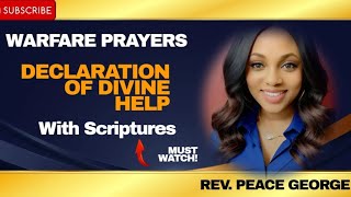 WARFARE PRAYERS FOR DIVINE HELP WITH SCRIPTURES | REV. PEACE GEORGE