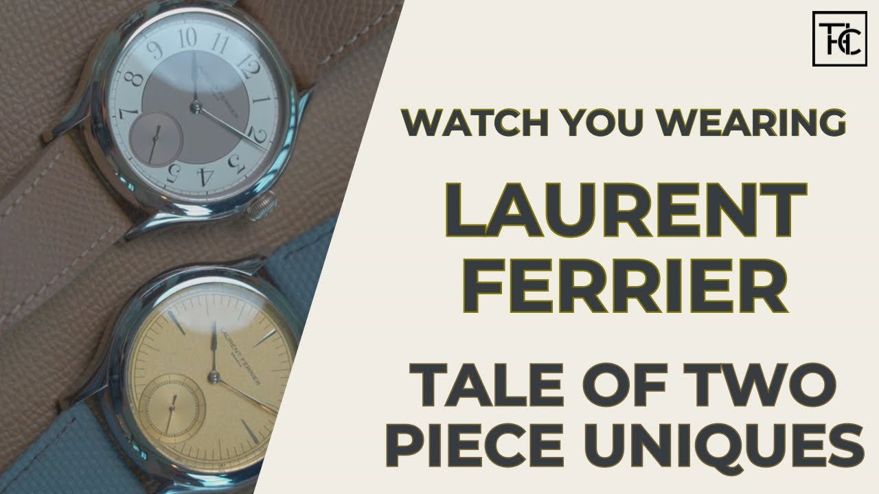 2 Piece Unique Laurent Ferriers | Watch You Wearing