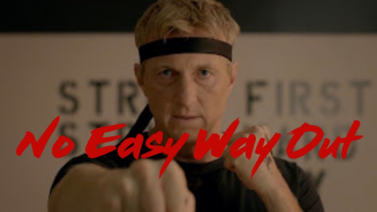 Johnny Lawrence | No Easy Way Out [Cobra Kai]