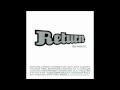 Return - Can You Forgive Me