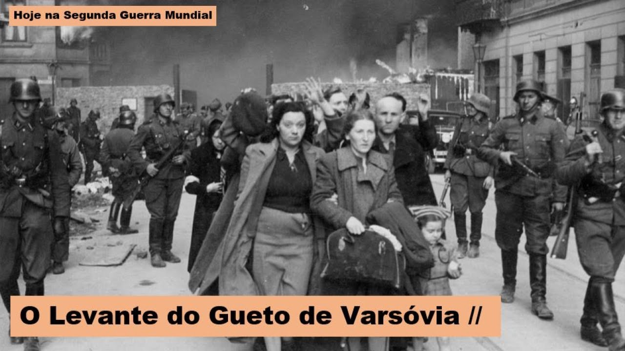 O Levante do Gueto de Varsóvia