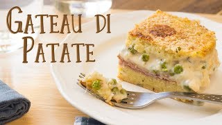 Gateau (Gattò) di Patate con Prosciutto e Piselli | Ricetta Piatto Unico Svuota Frigo | 55Winston55