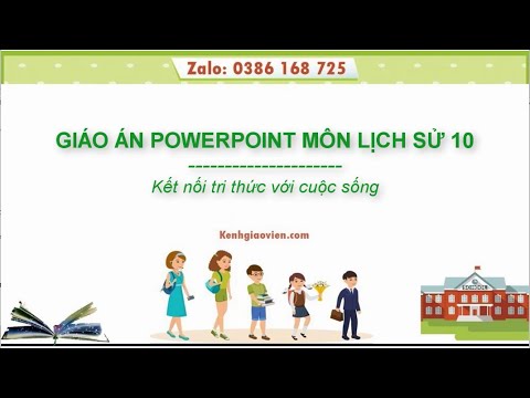 Video Giáo án powerpoint Sử 10 Kết nối tri thức | GA điện tử... - YouTube
