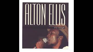 Alton Ellis - Cry Tough (Heartbeat 1993)