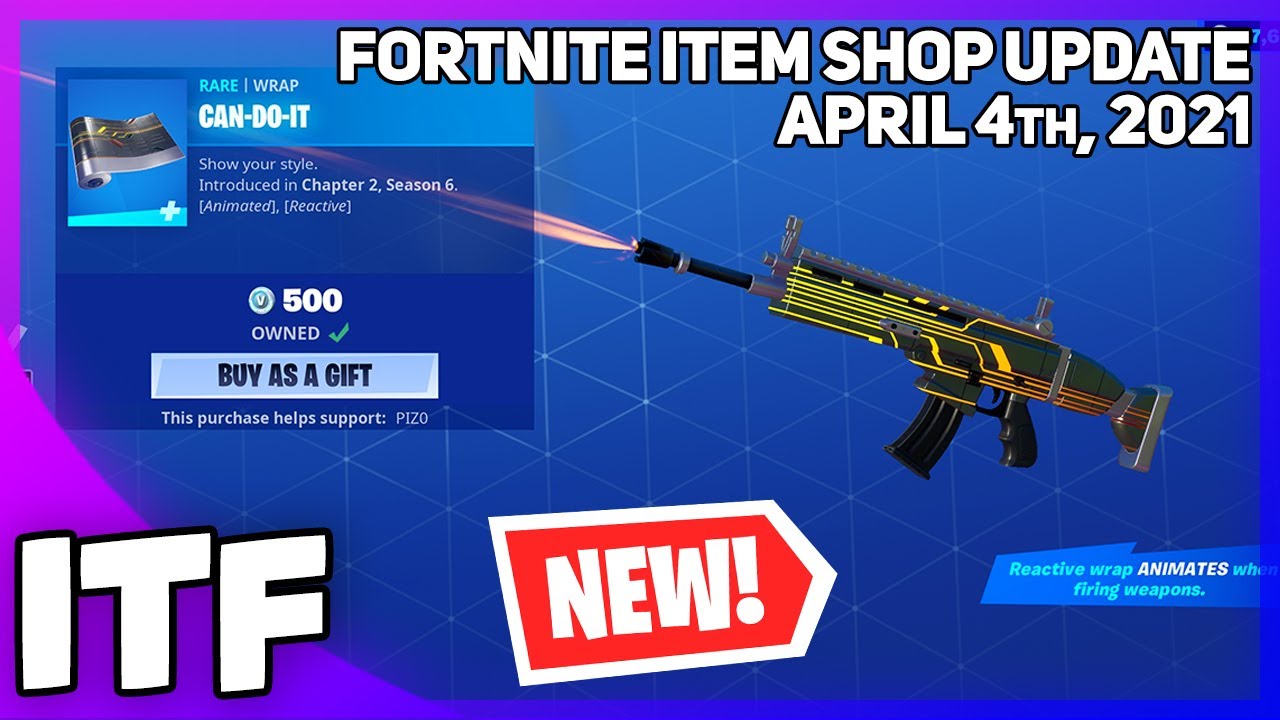 Fortnite Item Shop *NEW* CAN-DO-IT WRAP! [April 4th, 2021] (Fortnite Battle Royale)