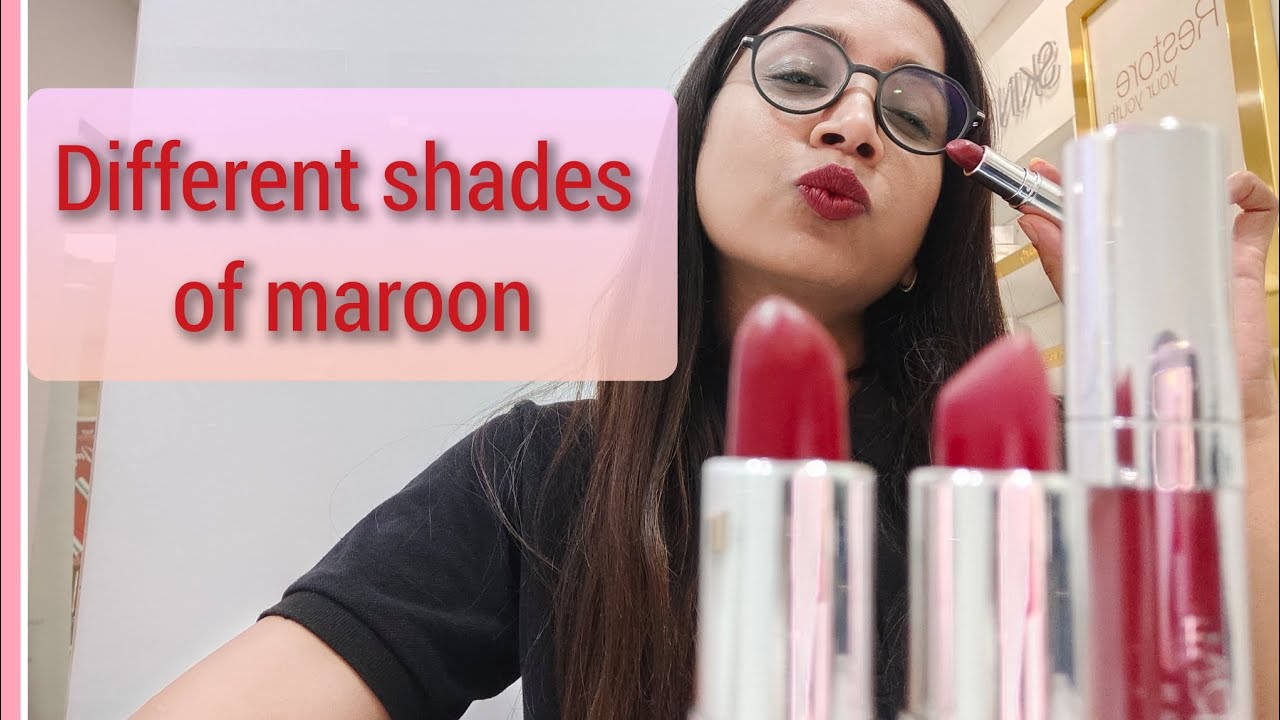 Maroon lipstick ke alag alag shades. YouTube