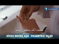 حب أبيض و أسود الحلقة 15 اعلان 