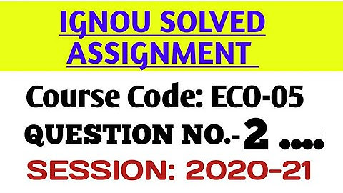 eco 5 solved assignment 2020-21#eco_5 #b.com #e.c.o._05 #solved #assignment #session_2020-21 #hindi