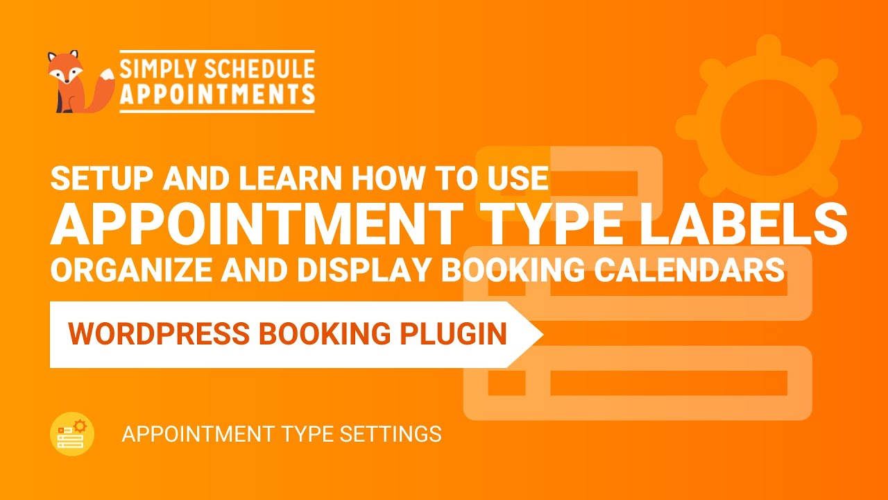 Set Up and Use Appointment Type Labels | Easily Display and Organize ...