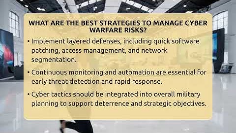 What Are The Best Strategies To Manage Cyber Warfare Risks? - Tactical Warfare Experts