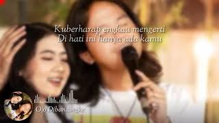 Maulana Ardiansyah \u0026 Ochi Alvira - Ojo Dibandinke (lyrics)