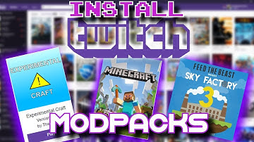 How To Install Twitch/Curse Modpacks For Minecraft! + RAM Options And Settings