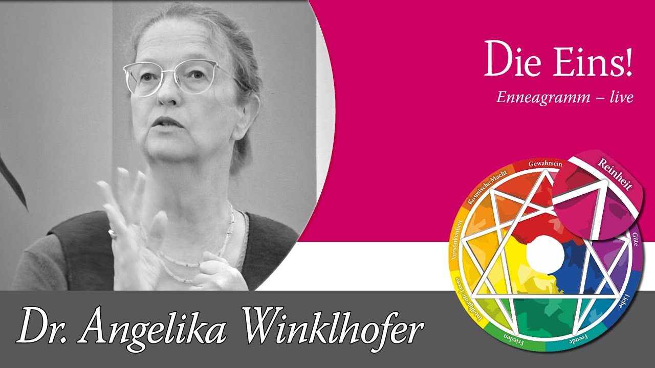 Enneagramm Typ Eins (1) – Enneagramm Grundlagen mit Angelika Winklhofer