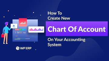 How to create new chart of account on your accounting system