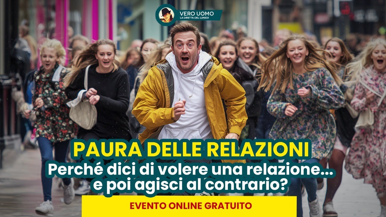 PAURA DELLE RELAZIONI: perché dici che le vuoi e poi agisci al contrario?